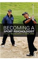 Becoming a Sport Psychologist