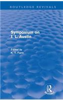 Symposium on J. L. Austin (Routledge Revivals)