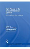 Holy Places in the Israeli-Palestinian Conflict