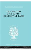 History of a Soviet Collective Farm