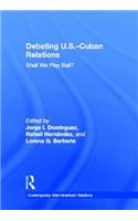 Debating U.S.-Cuban Relations