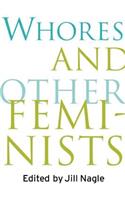 Whores and Other Feminists