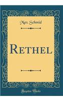 Rethel (Classic Reprint)