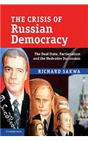 Crisis of Russian Democracy