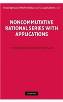 Noncommutative Rational Series with Applications