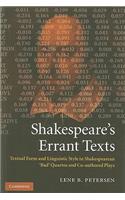 Shakespeare's Errant Texts