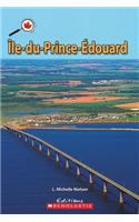 Le Canada Vu de Près: Île-Du-Prince-Édouard