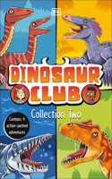 Dinosaur Club Collection Two: Contains 4 Action-Packed Adventures