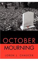 October Mourning