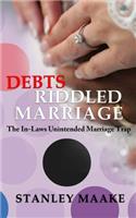 Debts Riddled Marriage