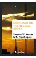 New Light on the Pilgrim Story