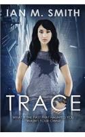 Trace