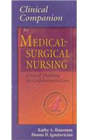 Clinical Companion for Medical-Surgical Nursing: Critical Thinking for Collaborative Care