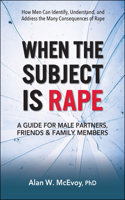 When the Subject Is Rape