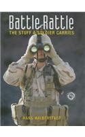 Battle Rattle: The Stuff a Soldier Carries