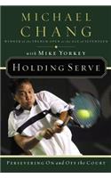 Holding Serve