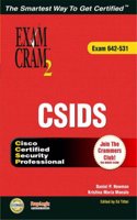 CSIDS Exam Cram 2 (Exam Cram 623-531)