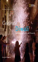 Celebrate Diwali: With Sweets, Lights, and Fireworks