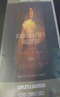 The Schoolmaster's Daughter Lib/E