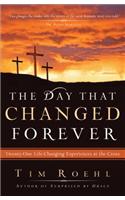 Day That Changed Forever