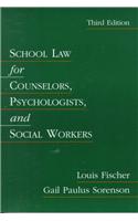 School Law for Counselors, Psychologists, and Social Workers