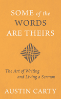 Some of the Words Are Theirs