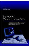 Beyond Constructivism