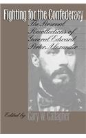 Fighting for the Confederacy
