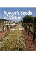 Sower’s Seeds of Virtue