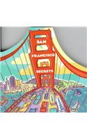 San Francisco Secrets