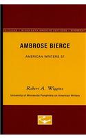 Ambrose Bierce - American Writers 37