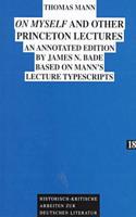 On Myself and Other Princeton Lectures