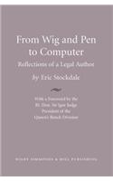 From Wig and Pen to Computer