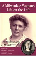 Milwaukee Woman's Life on the Left
