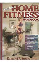 Complete Home Fitness Handbook