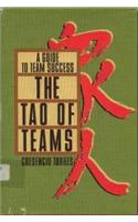 The Tao of Teams: a Guide to Team Success