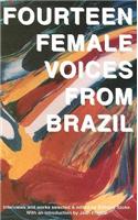 Fourteen Female Voices from Brazil