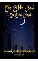 The Fifth Ball - The Final Morph