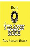 Emily, The Yellow Rose