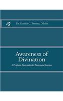 Awareness of Divination