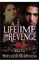 Lifetime for Revenge