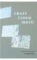 Crazy Cloud Ikkyu