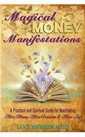 Magical Money Manifestations