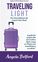 Traveling Light