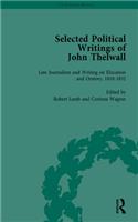 Selected Political Writings of John Thelwall Vol 4
