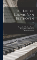 Life of Ludwig Van Beethoven; v. 3