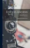 Édifices Anciens