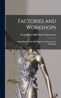 Factories and Workshops