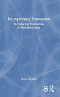 De-mystifying Translation
