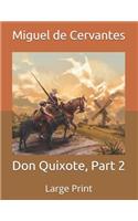 Don Quixote, Part 2
